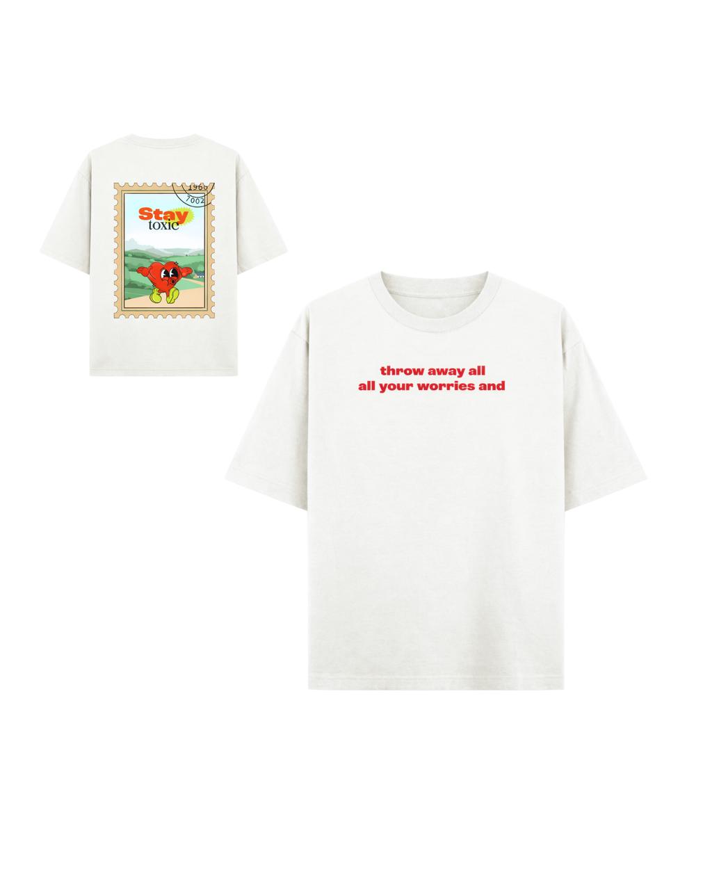 Stay Toxic Off White Oversized Tee