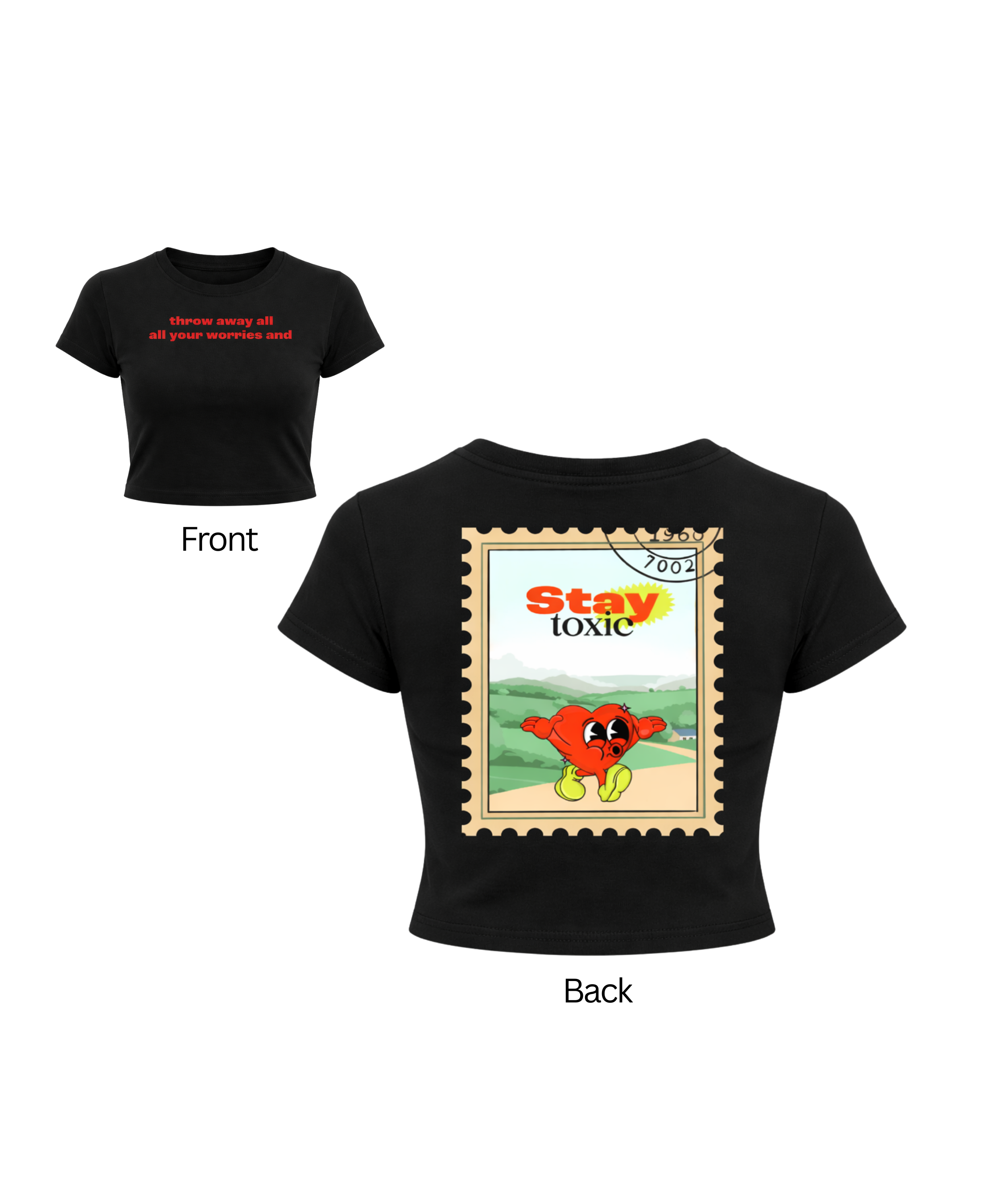 Stay Toxic Black Baby Tee